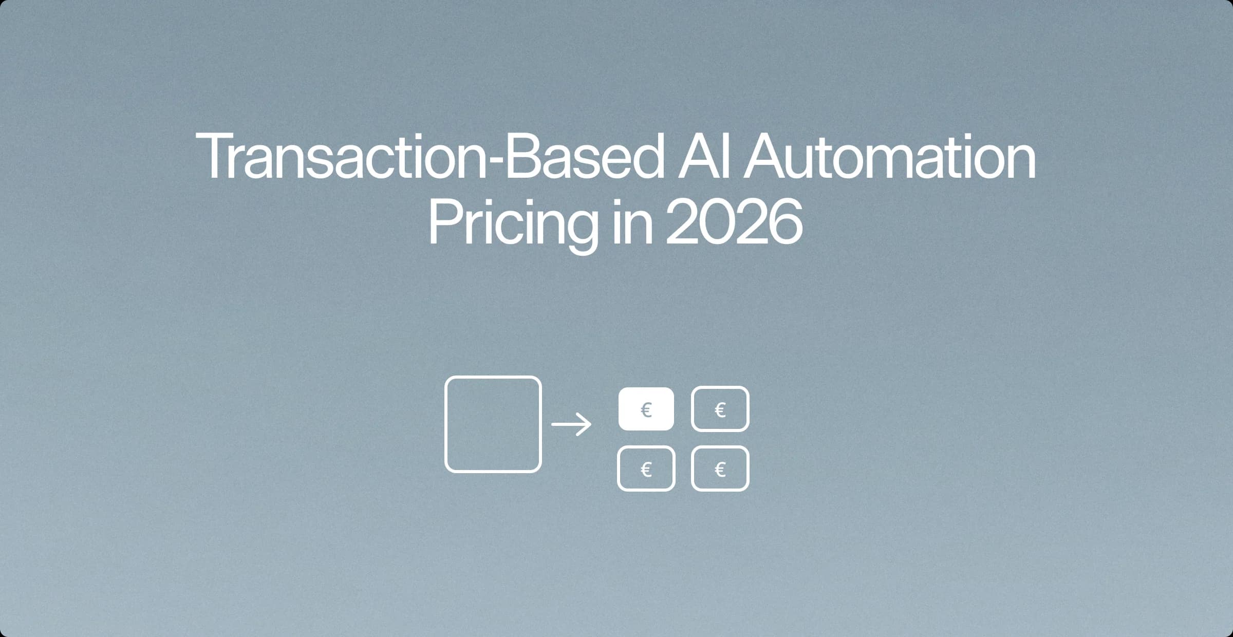 One large unit splitting into four smaller billed units on a slate background, illustrating per-transaction pricing